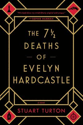 bokomslag The 7 1/2 Deaths of Evelyn Hardcastle