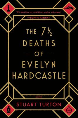 The 7 1/2 Deaths of Evelyn Hardcastle 1