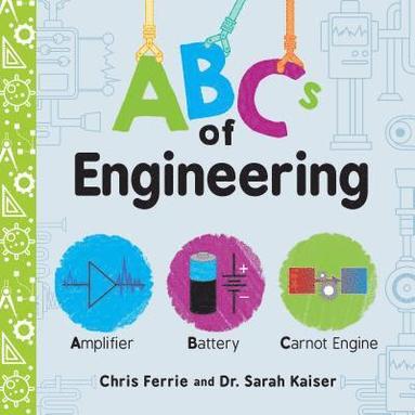 Chris Ferrie, Sarah Kaiser - ABCs of Engineering, Kartonnage