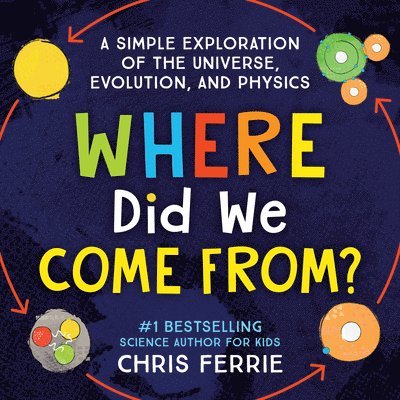 Where Did We Come From? 1