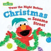 bokomslag Twas the Night Before Christmas on Sesame Street