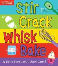 bokomslag Stir Crack Whisk Bake