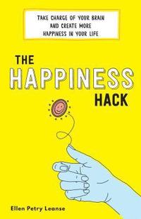 bokomslag The Happiness Hack