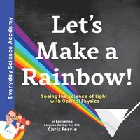 bokomslag Let's Make a Rainbow!
