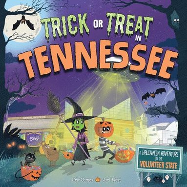 bokomslag Trick or Treat in Tennessee: A Halloween Adventure in the Volunteer State