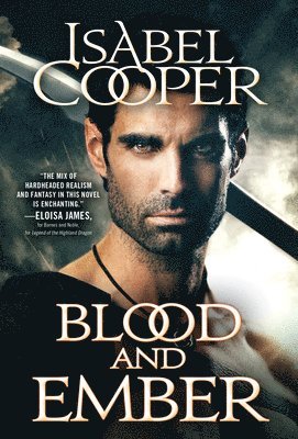 Isabel Cooper - Blood and Ember, Häftad