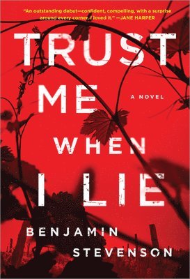 Benjamin Stevenson - Trust Me When I Lie, Häftad