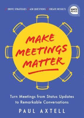 bokomslag Make Meetings Matter