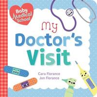 bokomslag Baby Medical School: My Doctor's Visit