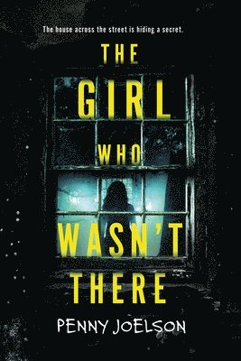 The Girl Who Wasn't There