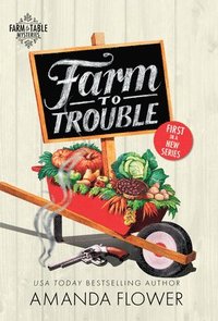 bokomslag Farm to Trouble