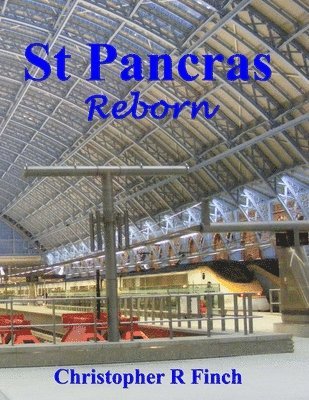 St Pancras: Reborn 1