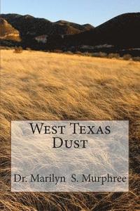 bokomslag West Texas Dust