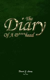 bokomslag Diary Of A D***head