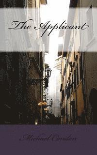 Michael Condon - The Applicant, Häftad