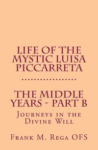 bokomslag Life of the Mystic Luisa Piccarreta