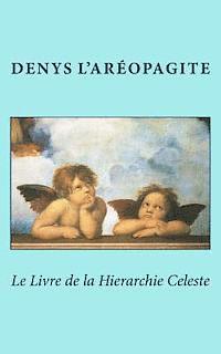 bokomslag Le Livre de la Hierarchie Celeste