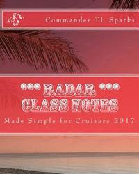bokomslag Radar Class Notes: Made Simple for Cruisers