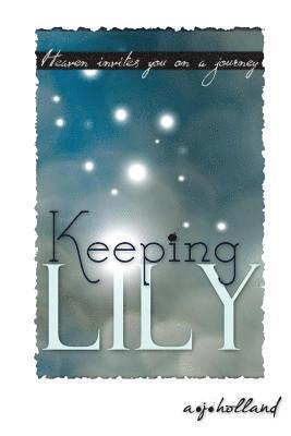 Keeping Lily: Part 1 1