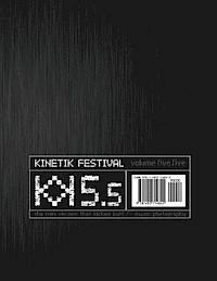 Kinetik Festival 5.5 Photo Book 1