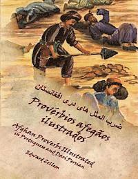 bokomslag Provérbios afegãos ilustrados: Afghan Proverbs in Portuguese and Dari Persian