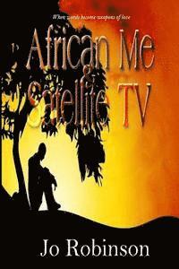 bokomslag African Me & Satellite TV