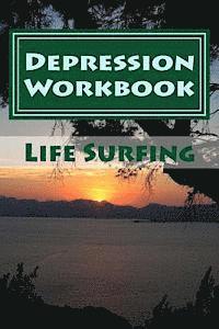 Tim Watkins - Depression Workbook: 70 Self-help techniques for recovering from depression, Häftad