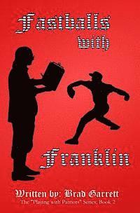 Kathleen Brown - Fastballs with Franklin, Häftad. Tillgänglighet: Lägg i varukorg
