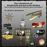 bokomslag The Adventures of Woodmouth and Moxy the Monkey: Lost in Time at Greenfield Village & Henry Ford Museum
