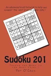bokomslag Sudoku 201: Taking the Game to the Next Level !