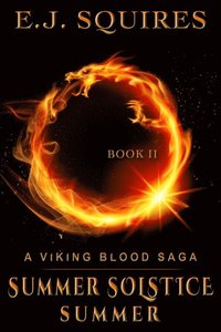 bokomslag Summer Solstice Summer: A Viking Blood Saga