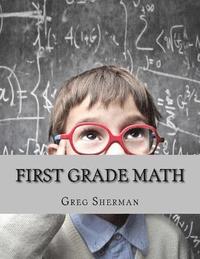 bokomslag First Grade Math: For Home School or Extra Practice