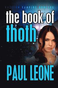 bokomslag The Book of Thoth: Vatican Vampire Hunters