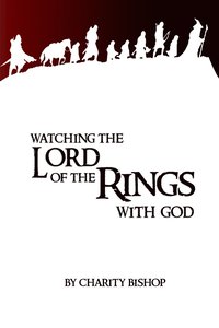 bokomslag Watching The Lord of the Rings With God