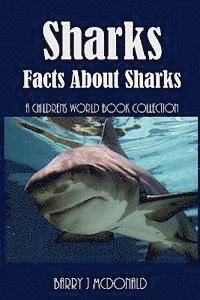 bokomslag Sharks: Amazing Pictures And Fun Facts About Sharks