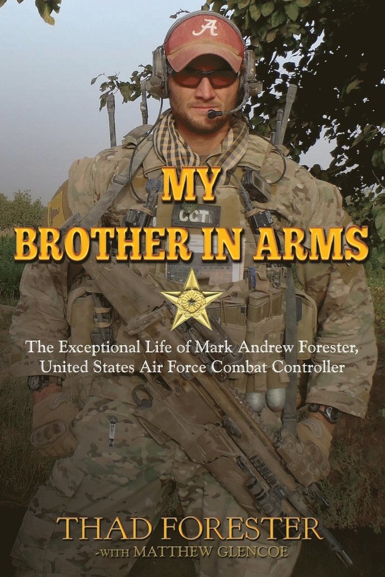 Thad Forester - My Brother in Arms, Häftad