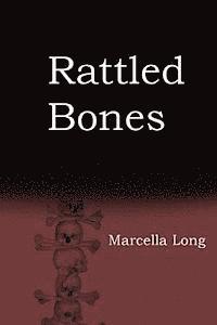 bokomslag Rattled Bones