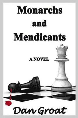 Monarchs and Mendicants 1