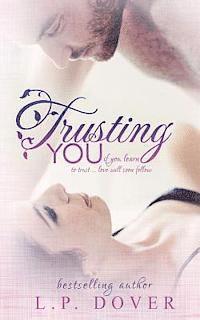 Trusting You