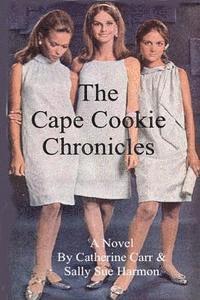 bokomslag The 'Cape Cookie' Chronicles