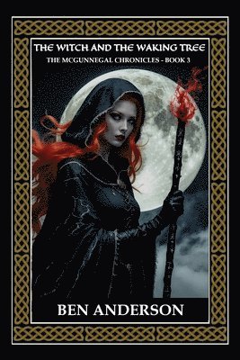 Ben Anderson, Bz Hercules, Shane Caswell, BZ Hercules - Witch and the Waking Tree, Häftad