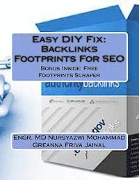 Easy DIY Fix: Backlinks Footprints For SEO: Backlinks Footprints For SEO + Free Backlinks Footprints Scraper Software 1