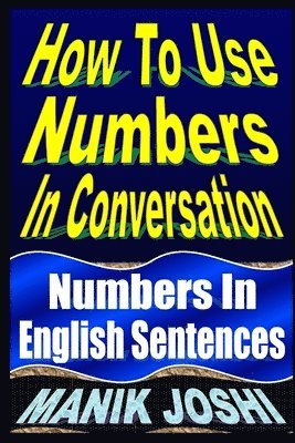 How To Use Numbers In Conversation