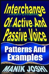 bokomslag Interchange Of Active And Passive Voice