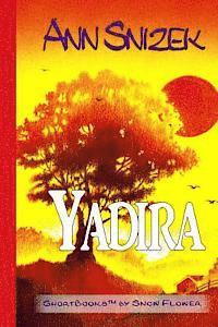 bokomslag Yadira: ShortBooks by Snow Flower