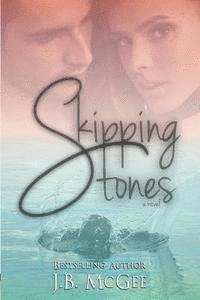 J. B. McGee - Skipping Stones, Häftad