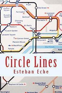 Esteban Eche - Circle Lines, Häftad