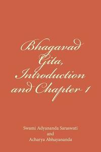 bokomslag Bhagavad Gita, Introduction and Chapter 1: Gita Dhyanam and Yoga of Despondency