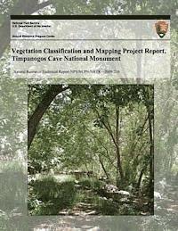 bokomslag Vegetation Classification and Mapping Project Report, Timpanogos Cave National Monument