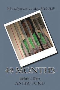 bokomslag 48 Months: Behind Bars